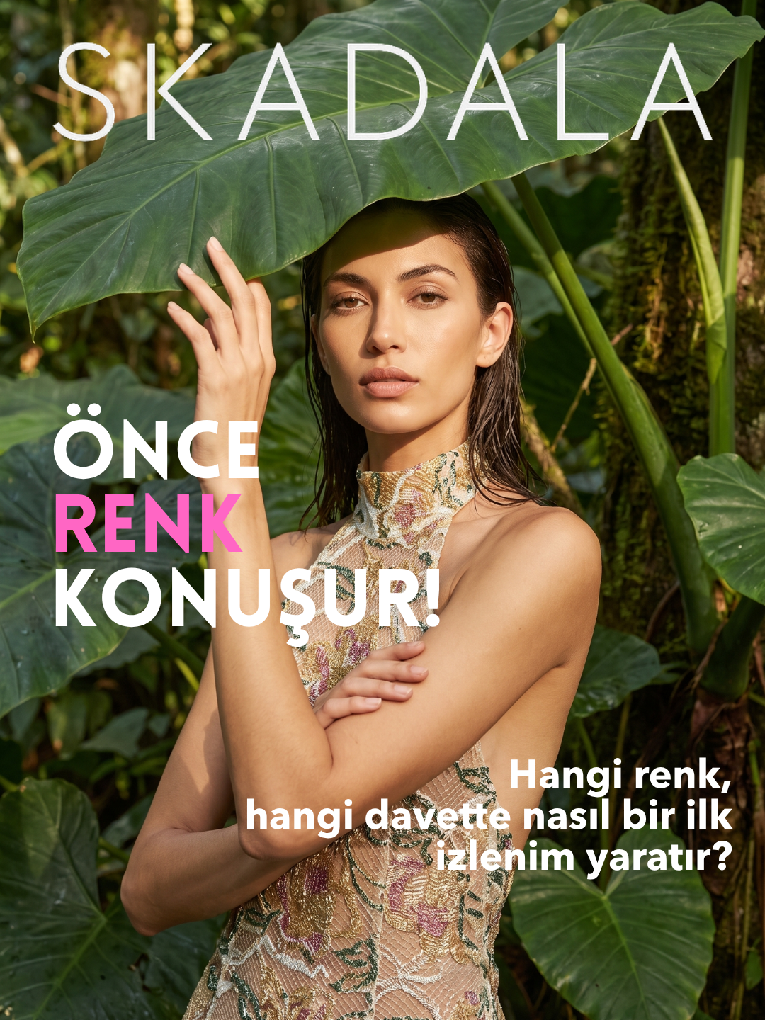 Önce renk konuşur — davet stilinde renk seçimi